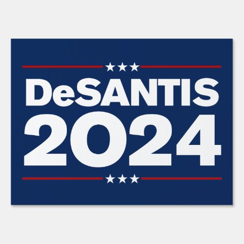 Ron DeSantis 2024 Yard Sign