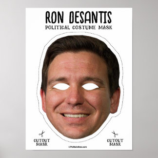 Ron Desantis Costume Mask Poster