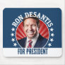 Ron DeSantis for President 2024 - Campaign Photo Mouse Pad