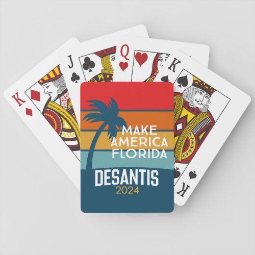 Ron DeSantis President 2024 _ Make America Florida Poker Cards