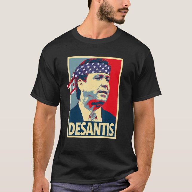Ron Desantis  Support Desantis T-Shirt (Front)