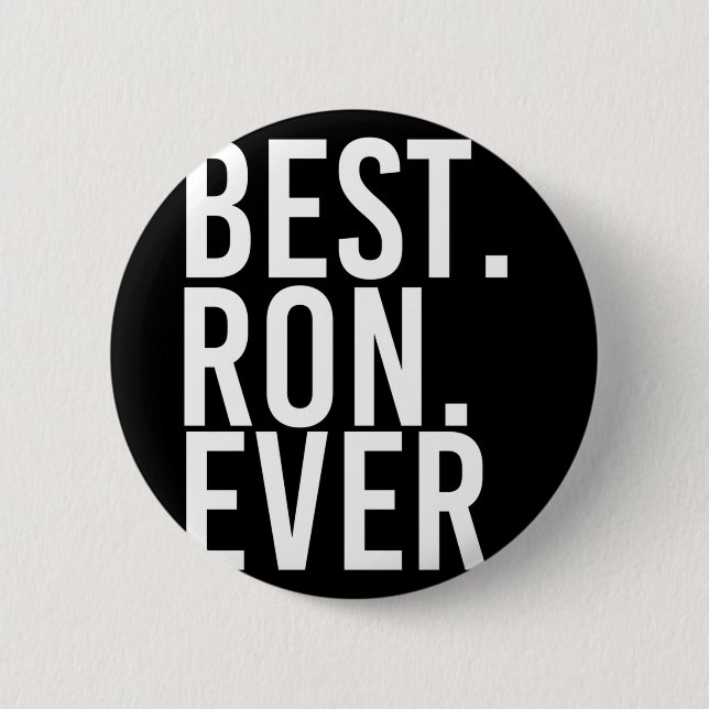 Ron ever funny men father's gift idea performance  button (Front)