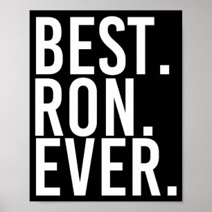 Ron ever funny men father's gift idea performance  poster