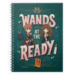 Ron &amp; Hermione Wands at the Ready Notebook