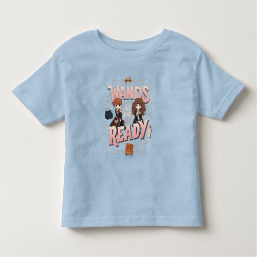 Ron  Hermione Wands at the Ready Toddler T_shirt