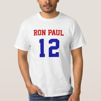 Ron Paul 12 Value T-shirt by Milkshake7 at Zazzle