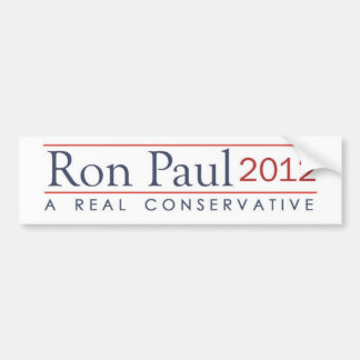 Ron Paul 2012 A real conservative Bumper Sticker