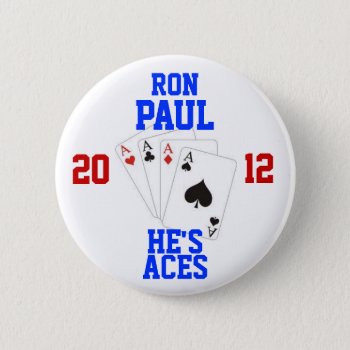 Ron Paul 2012 Aces Button by hueylong at Zazzle