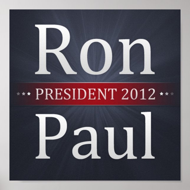 Ron Paul 2012 Campaign Poster (Front)