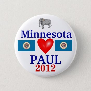Ron Paul 2012 Minnesota Pinback Button by hueylong at Zazzle