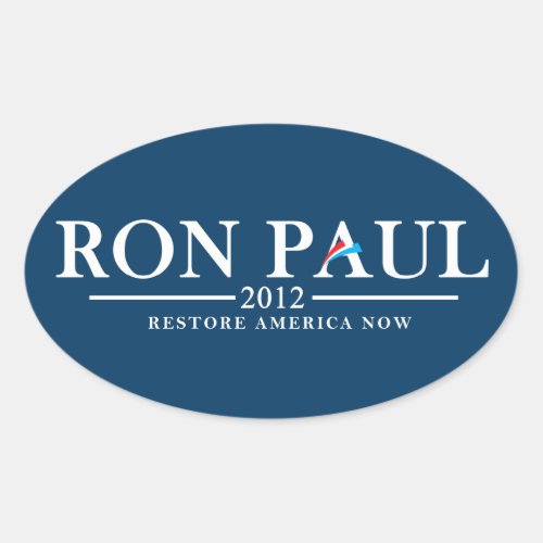 Ron Paul 2012 _ Restore America Now Oval Sticker