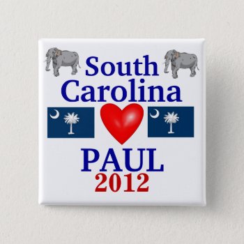 Ron Paul 2012 South Carolina Pinback Button by hueylong at Zazzle