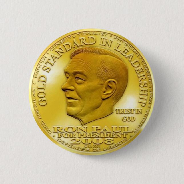 Ron Paul "Banned" Gold Liberty Dollar... Button! Pinback Button (Front)