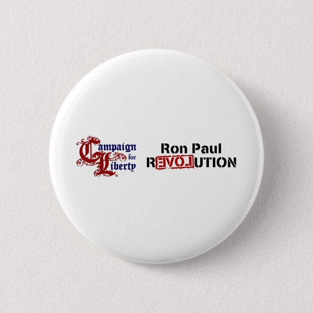 Ron Paul Campaign For Liberty Revolution Pinback Button (Front)