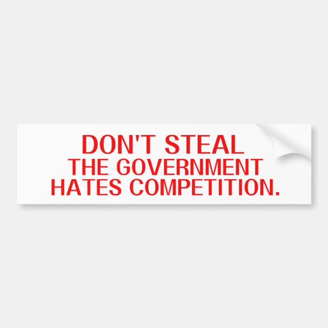 Ron Paul Dont Steal Bumper Sticker (Front)