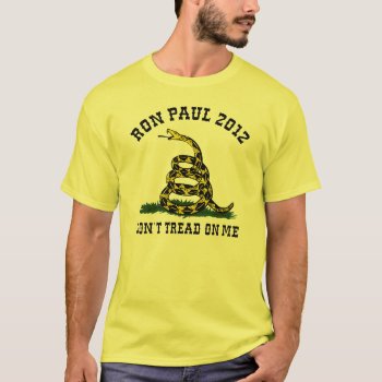 Ron Paul Don't Tread On Me T-shirt by designdivastuff at Zazzle