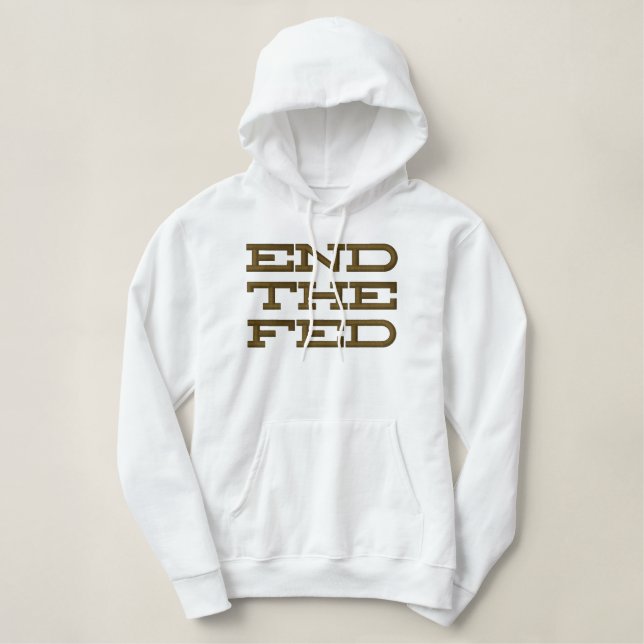 Ron Paul End The Fed Embroidery Hoodie (Design Front)