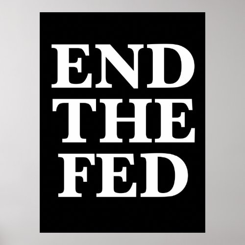 RON PAUL END THE FED POSTER