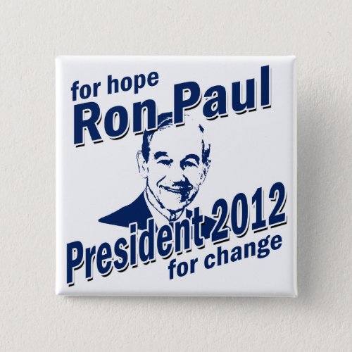 Ron Paul for Hope and Change Pinback Button