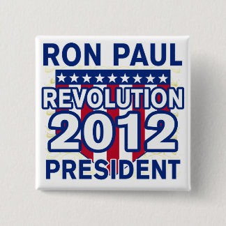 Ron Paul for President 2012 Tshirts Pinback Button