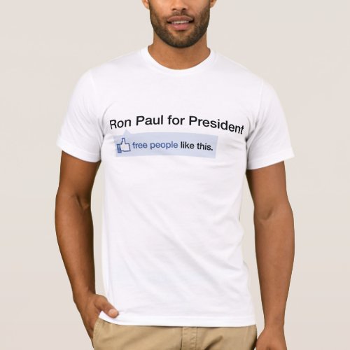 Ron Paul Freedom Is Popular Shirt