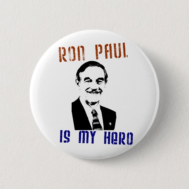 Ron Paul is my hero Pinback Button (Front)