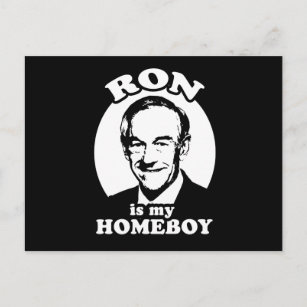 Ron Paul is my homeboy Postcard