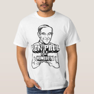 Ron Paul Is My Homeboy Shirt