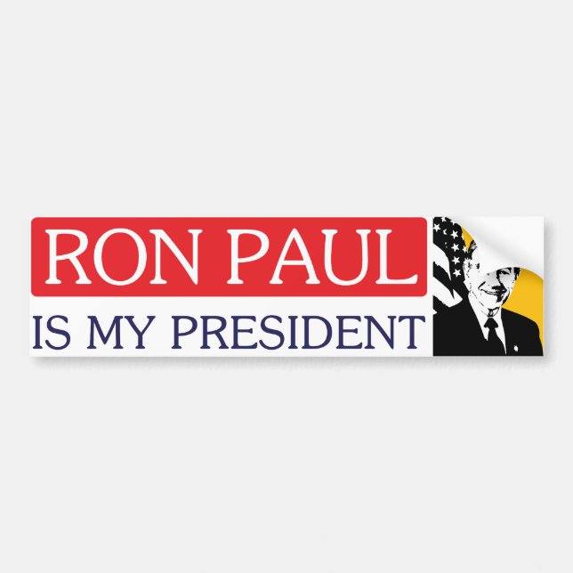 Ron Paul is my President Bumper Sticker (Front)