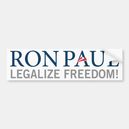 Ron Paul Legalize Freedom Bumper Sticker
