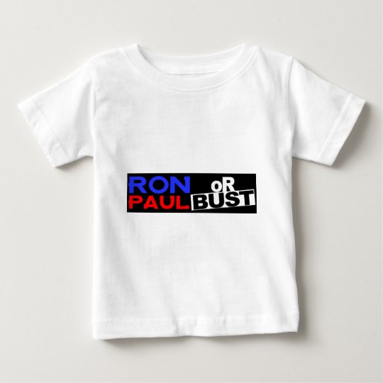 RON PAUL OR BUST BABY T-Shirt