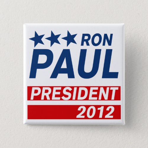 Ron Paul President 2012 Campaign Gear Button