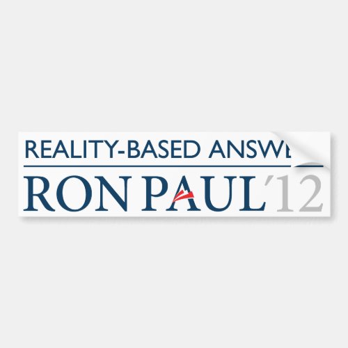 Ron Paul Reality_Based Bumper Sticker