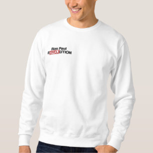 Ron Paul Revolution Embroidered Sweatshirt