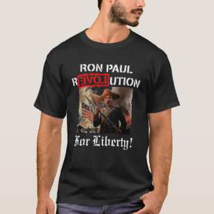 Ron Paul Revolution for Liberty! T-Shirt
