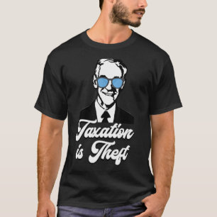 Ron Paul Taxation Is Theft Libertarian Ancap Freed T-Shirt