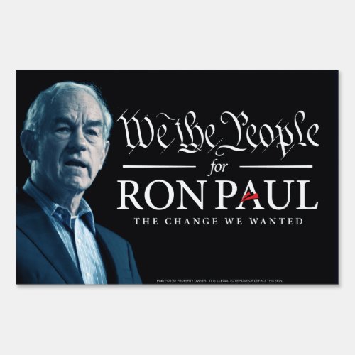 Ron Paul We The People Yard Signs