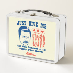 Ron Swanson "Just Give Me All The Bacon And Eggs" Metal Lunch Box