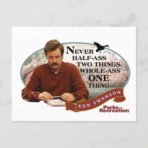 Ron Swanson Never Half_Ass Two Things Postcard