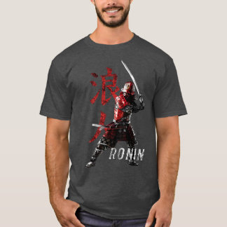 Ronin, Samurai without a lord T-Shirt