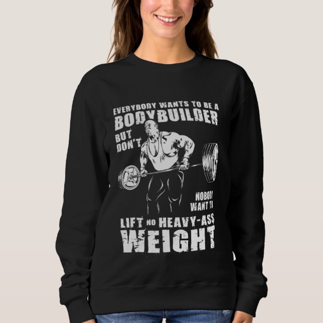 Ronnie  Bodybuilding Gym Workout Motivational  3 Sweatshirt (Front)