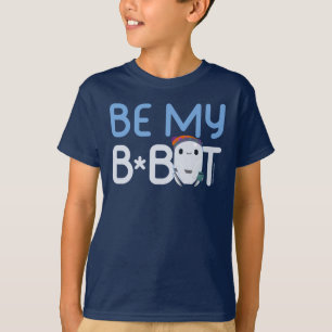 Ron's Gone Wrong Be My Bot T-Shirt