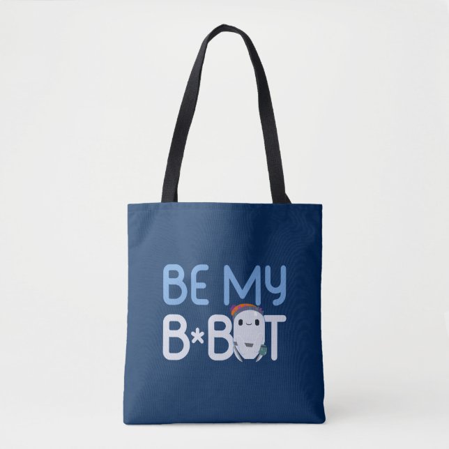 Ron's Gone Wrong | Be My Bot Tote Bag (Front)