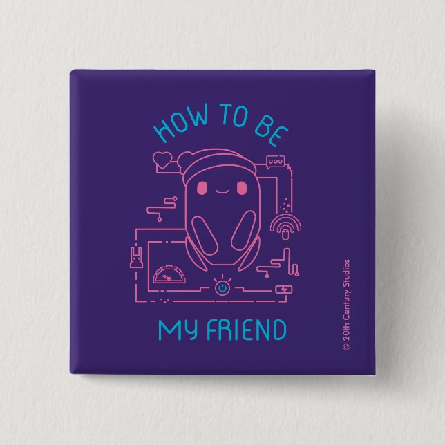 Ron's Gone Wrong | How to be my Friend Button (Front)