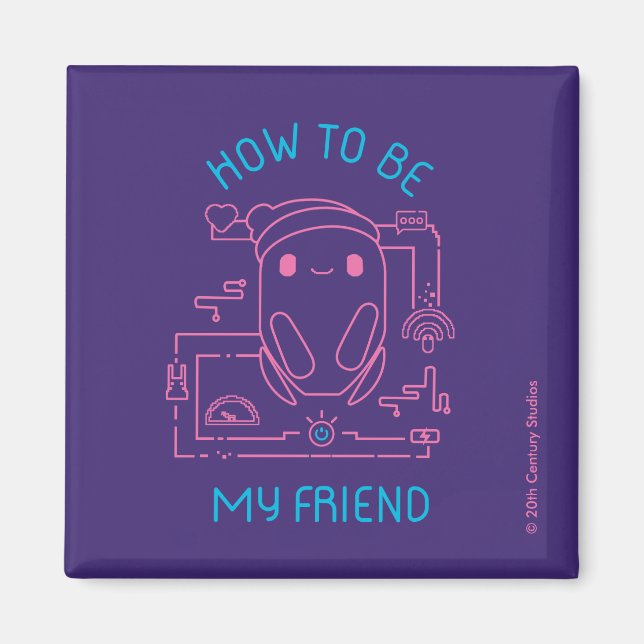Ron's Gone Wrong | How to be my Friend Magnet (Front)