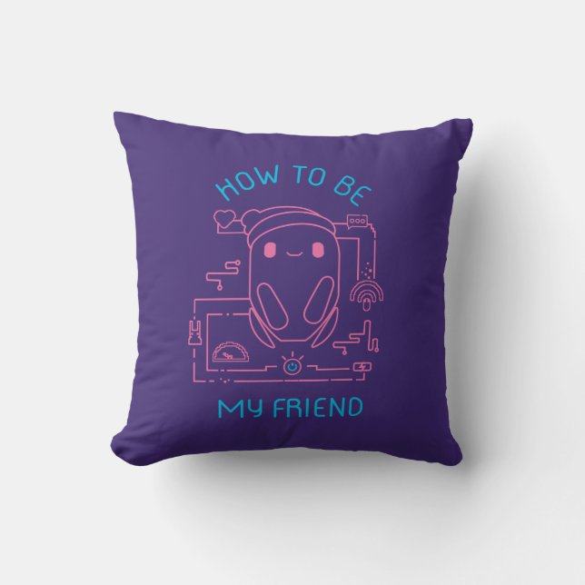 Ron's Gone Wrong | How to be my Friend Throw Pillow (Front)