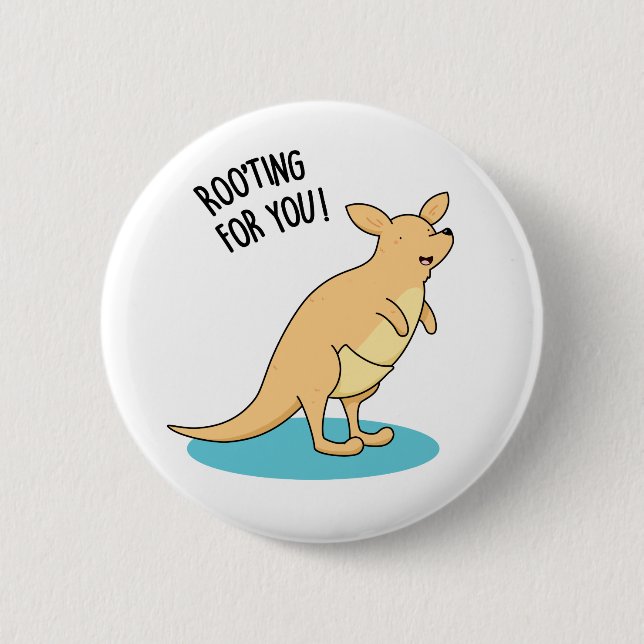 Roo-Ting For You Funny Kangaroo Pun  Button (Front)