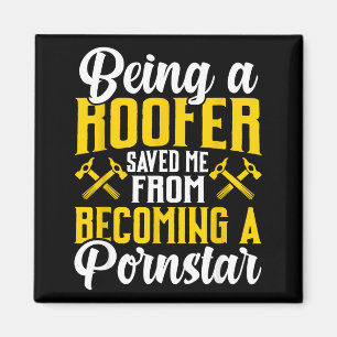 Roofer Funny Roofing Tee For Coworker Novelty  Magnet