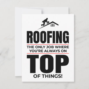 Roofer Humor - Always On Top Roofing Job Holiday Card