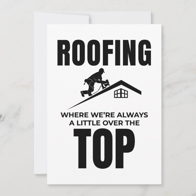 Roofer Humor - Over The Top Roofing Job  Holiday Card (Front)